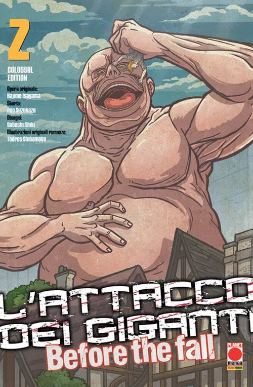 L'attacco dei giganti. Before the fall. Colossal edition. Vol. 2