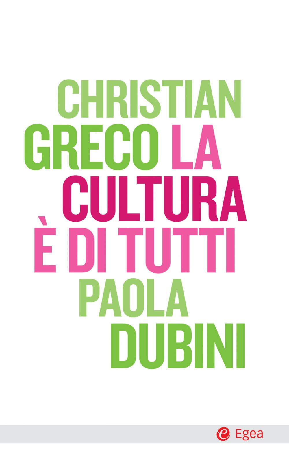 La cultura è di tutti