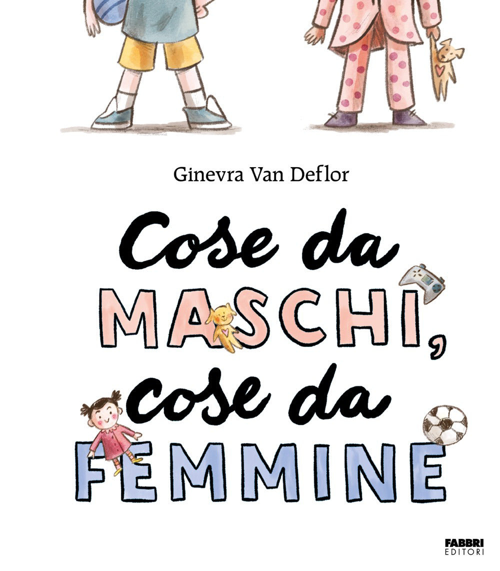 Cose da maschi, cose da femmine