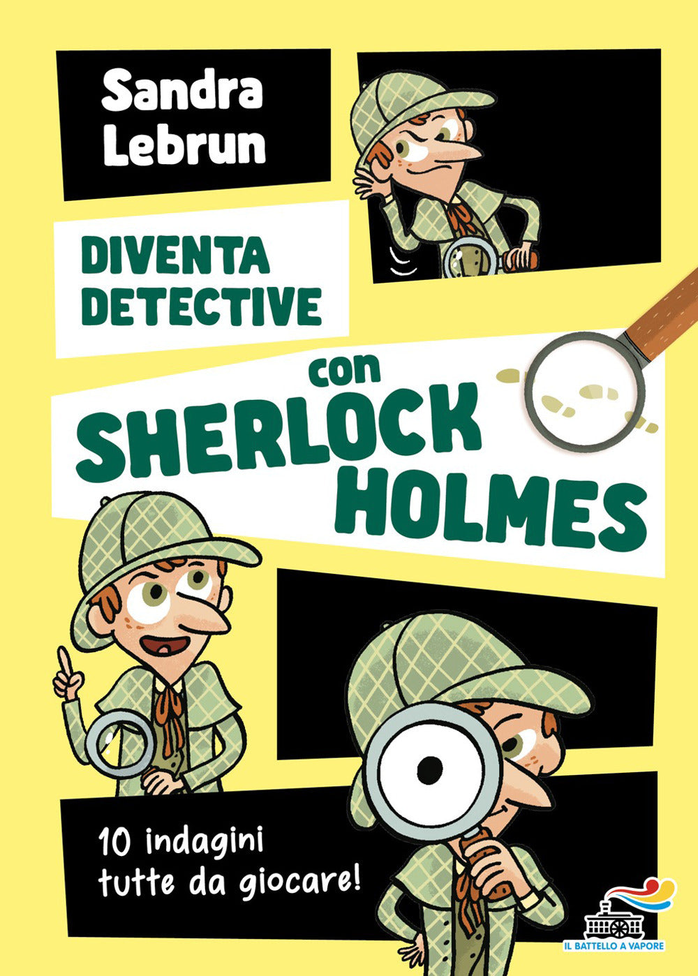 Diventa detective con Sherlock Holmes. 10 indagini tutte da giocare