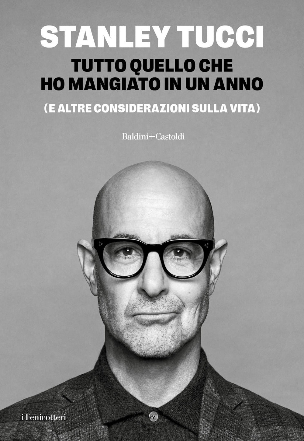 Tutto quello che ho mangiato in un anno (e altre considerazioni sulla vita)