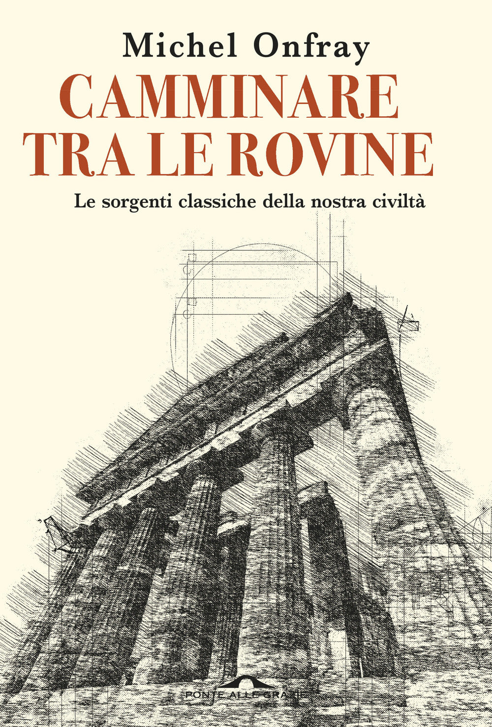 Camminare tra le rovine