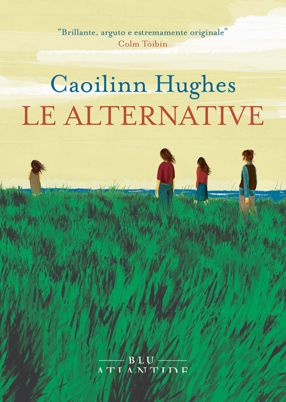 Le alternative