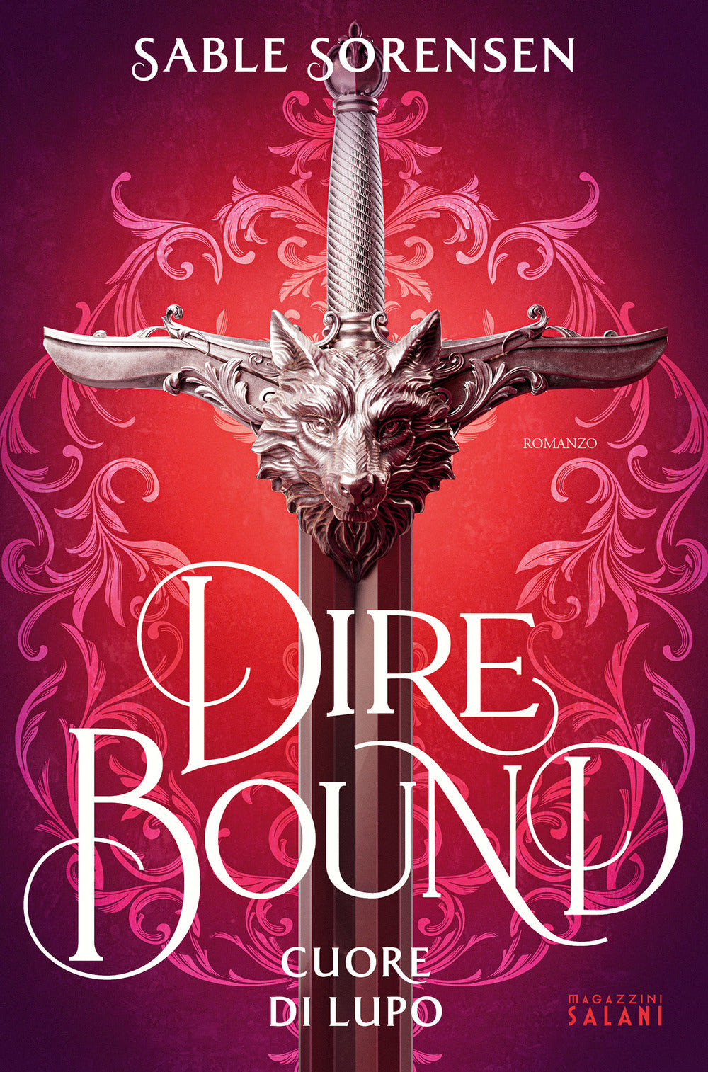 Dire bound. Cuore di lupo