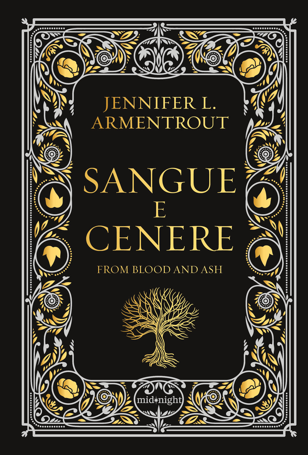 Sangue e cenere. Blood and Ash. Ediz. deluxe. Vol. 1
