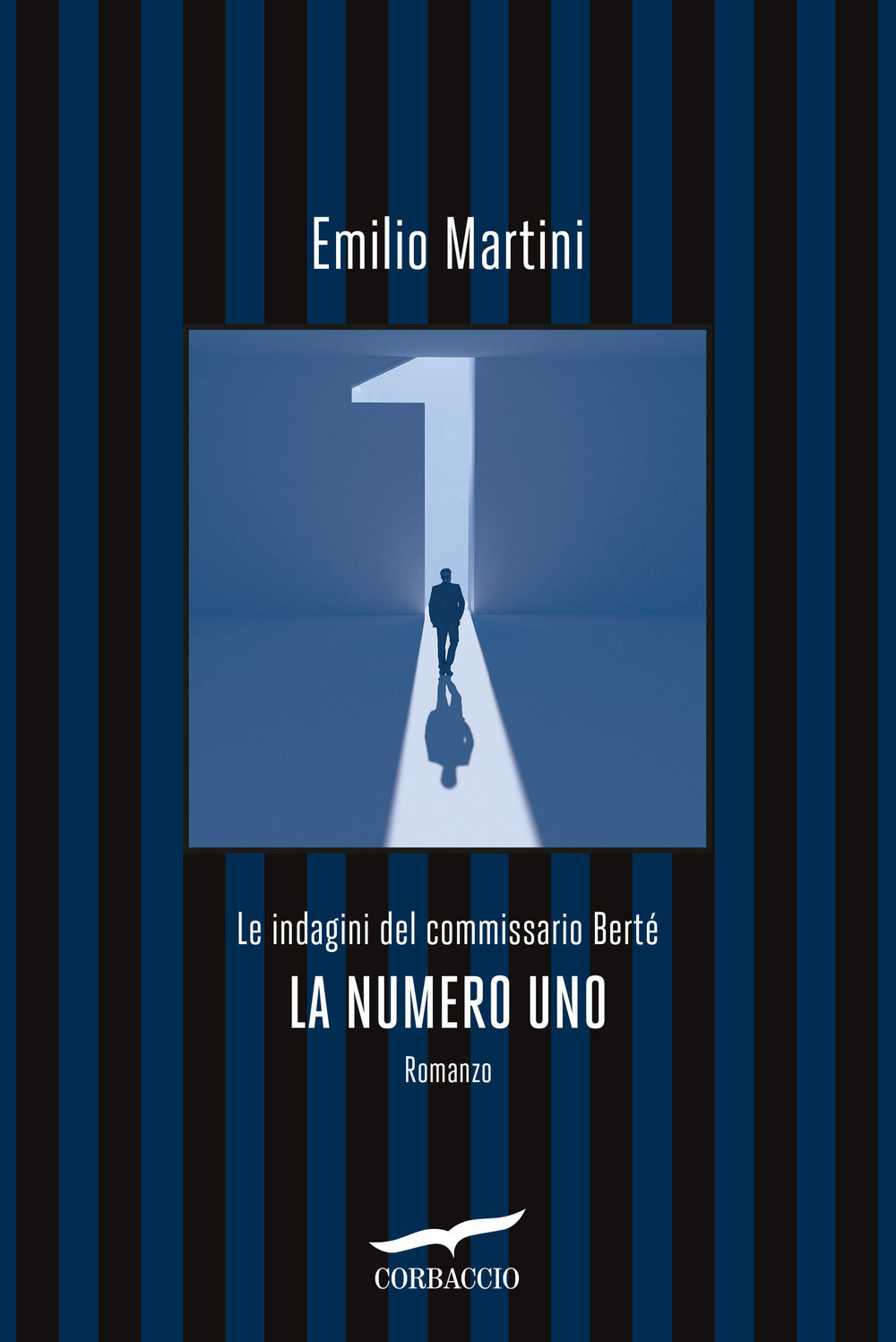 La numero uno. Le indagini del commissario Berté