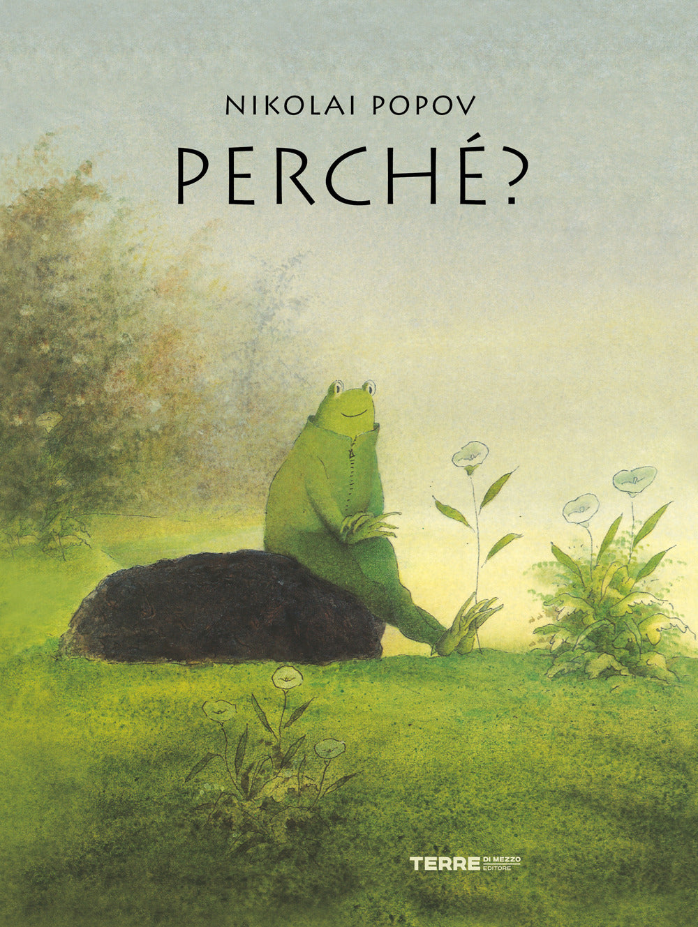 Perché?