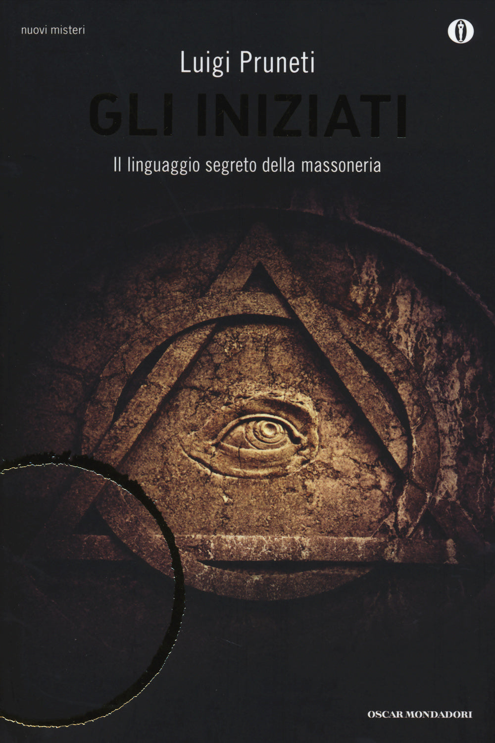 Gli iniziati. Il linguaggio segreto della massoneria.