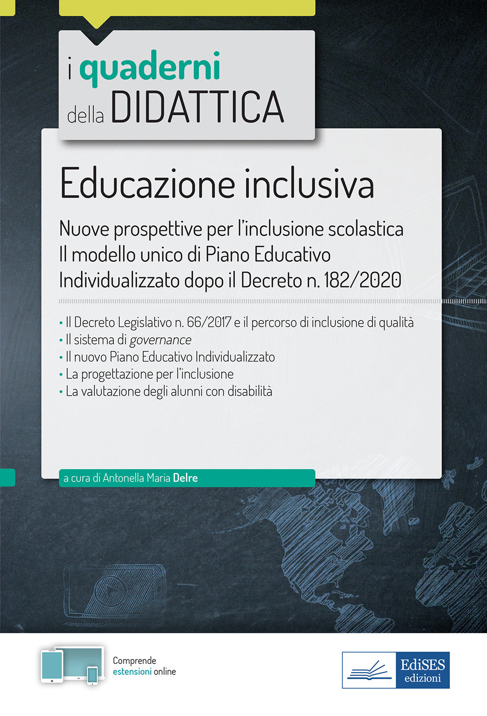 Educazione inclusiva. Nuove prospettive per l'inclusione scolastica. Con espansione online.