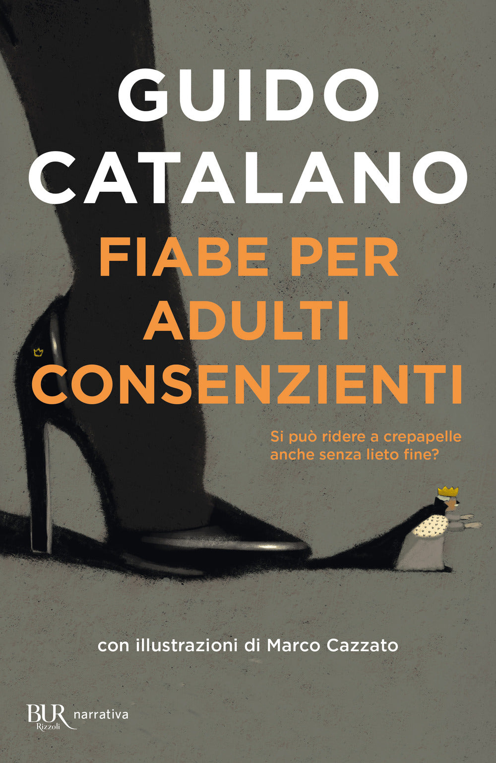 Fiabe per adulti consenzienti.