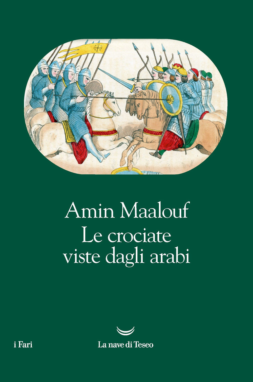 Le crociate viste dagli arabi.