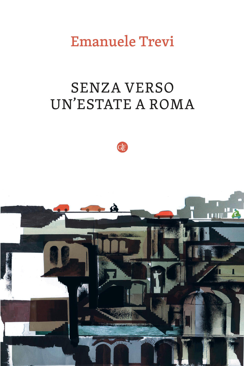 Senza verso. Un'estate a Roma.