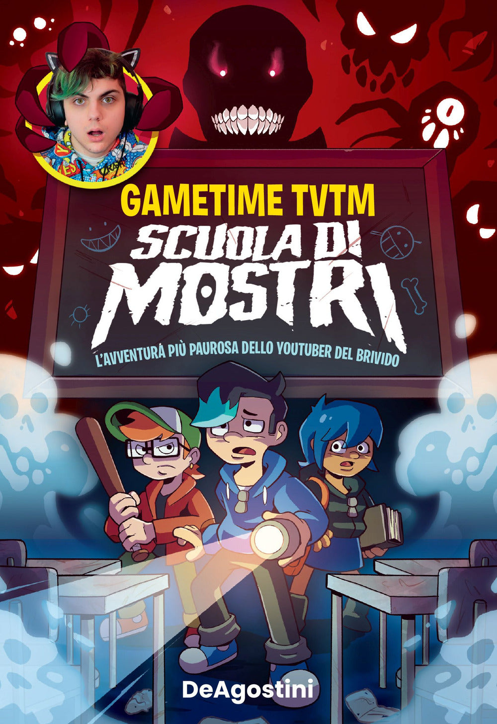 Scuola di mostri. L'avventura più paurosa dello youtuber del brivido.