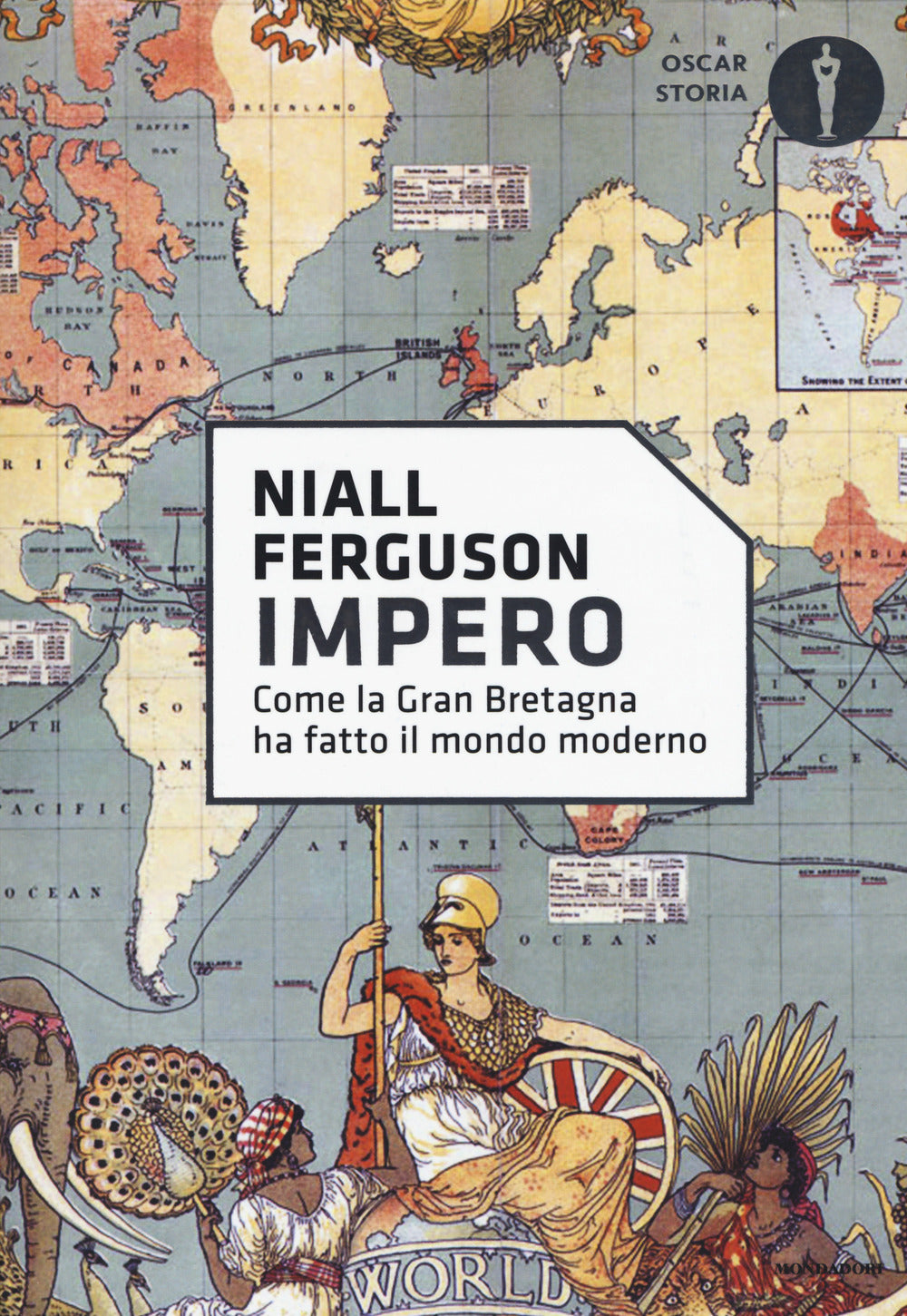 Impero. Come la Gran Bretagna ha fatto il mondo moderno.