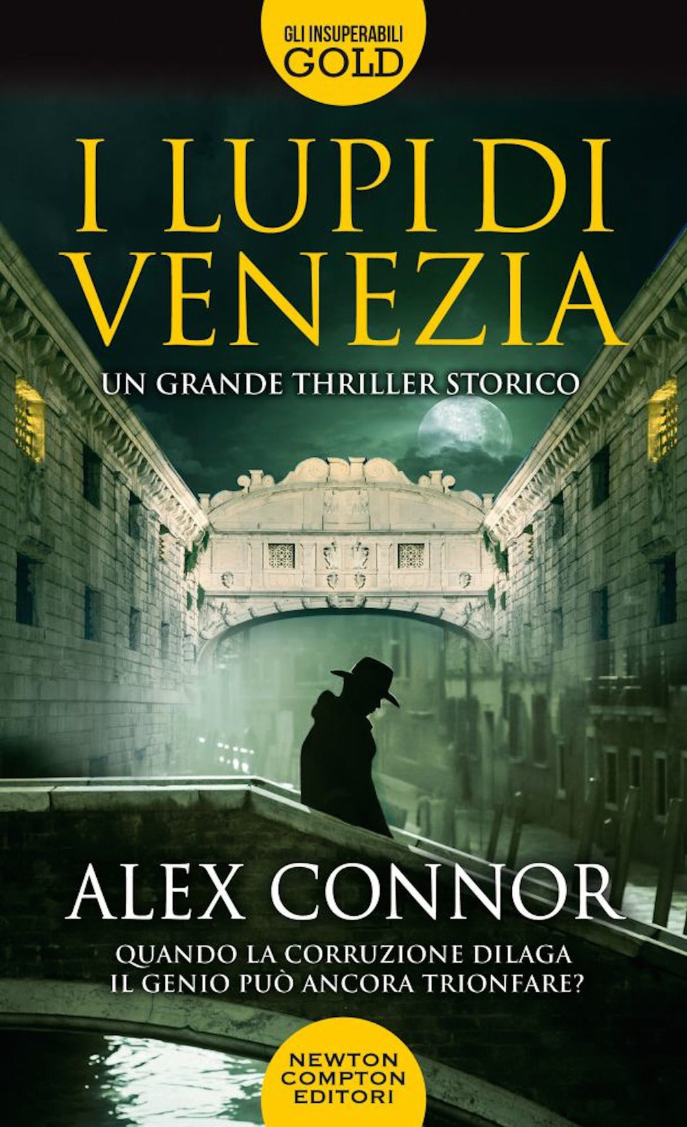 lupi di Venezia; I Lupi di Venezia-I cospiratori di Venezia-Venezia enigma