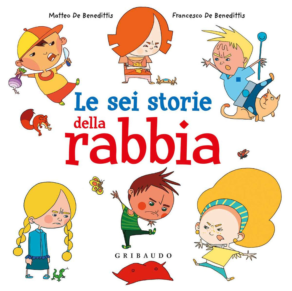 Le sei storie della rabbia.