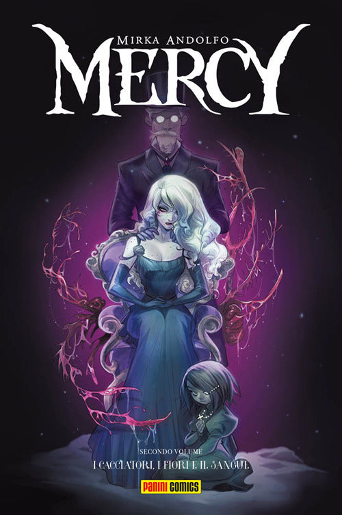 Mercy. Vol. 2: I cacciatori, i fiori e il sangue.