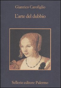 L'arte del dubbio.
