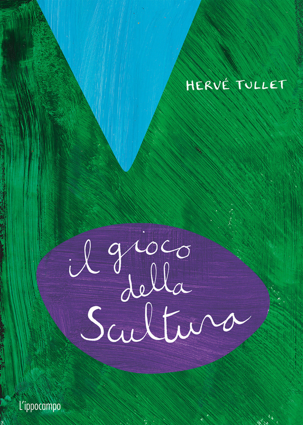 Il gioco della scultura. Ediz. a colori.