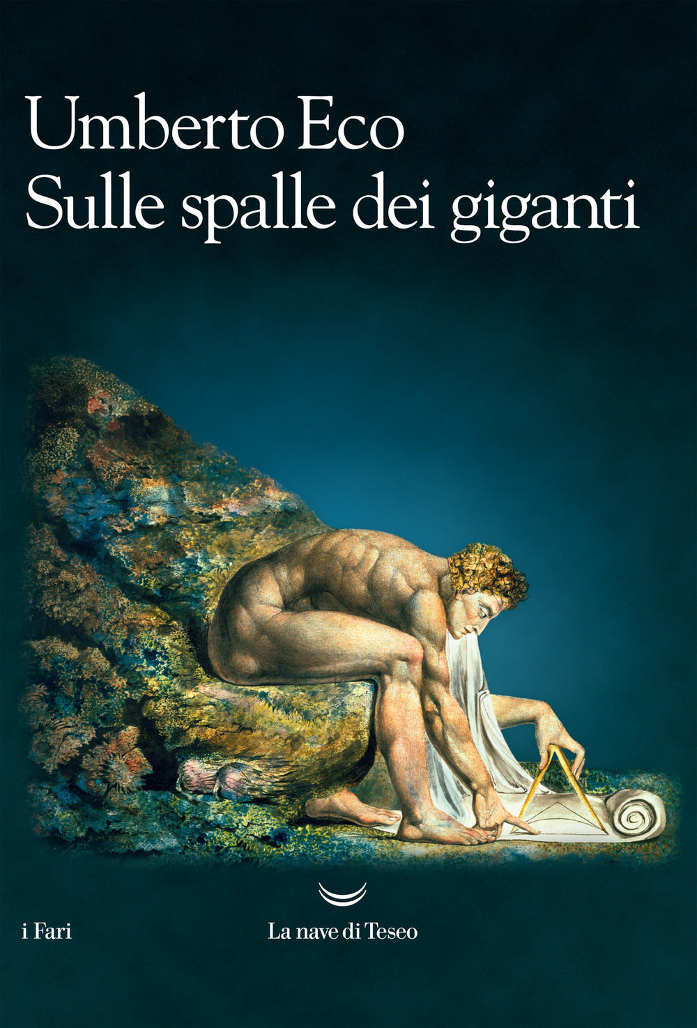 Sulle spalle dei giganti. Nuova ediz..