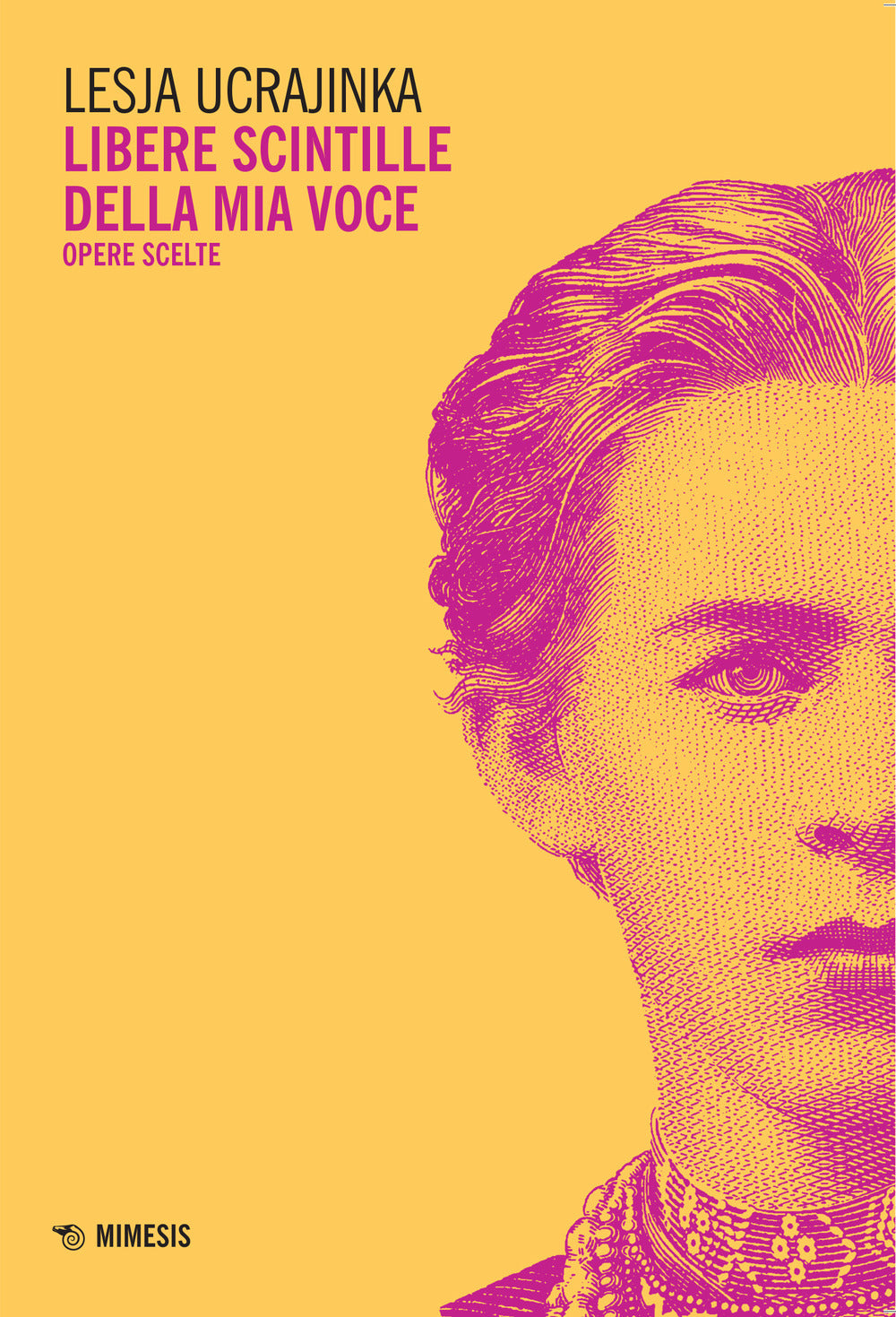 Libere scintille della mia voce. Opere scelte.