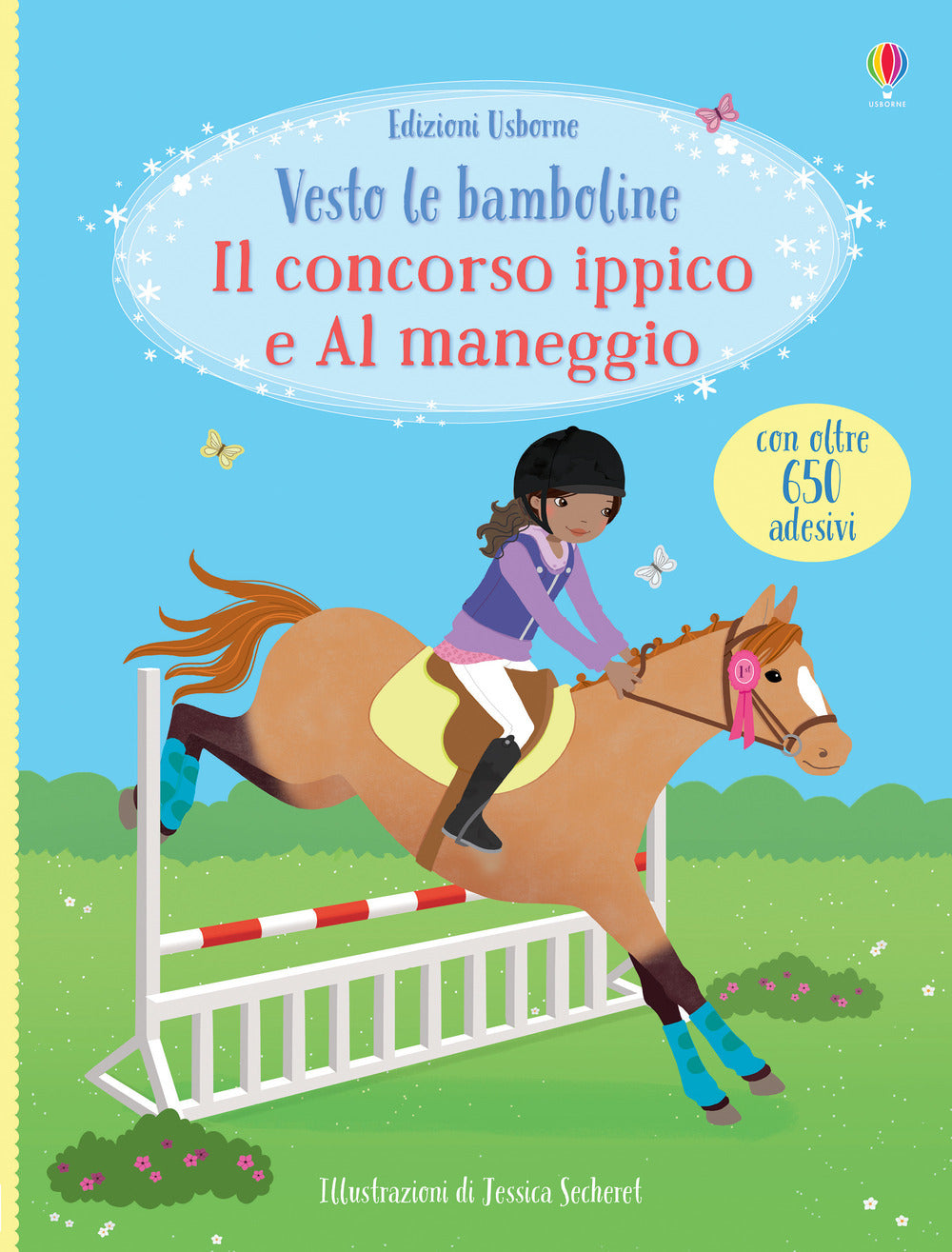 Il concorso ippico-Al maneggio. Vesto le bamboline. Con adesivi. Ediz. a colori.