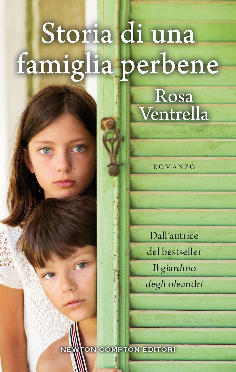 Storia di una famiglia perbene.