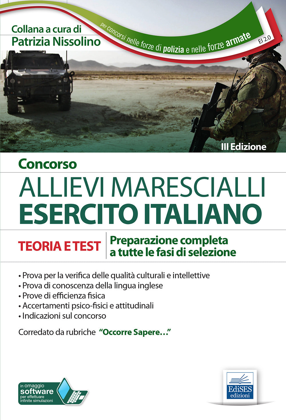 Concorso allievi marescialli Esercito italiano. Teoria e test per la preparazione completa a tutte le fasi di selezione. Con aggiornamento online.