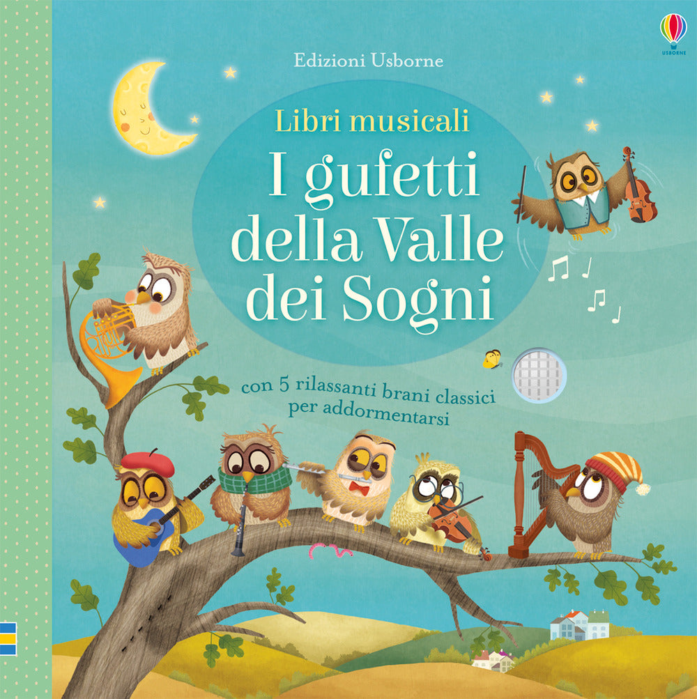 I gufetti della valle dei sogni. Ediz. a colori.