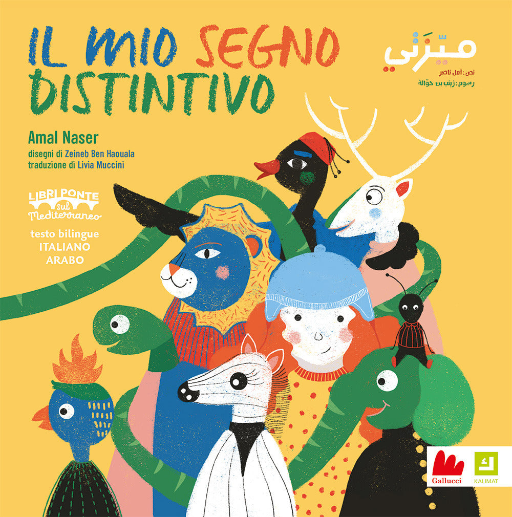 Il mio segno distintivo. Ediz. italiana e araba.