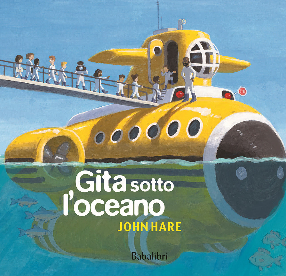 Gita sotto l'oceano. Ediz. a colori.