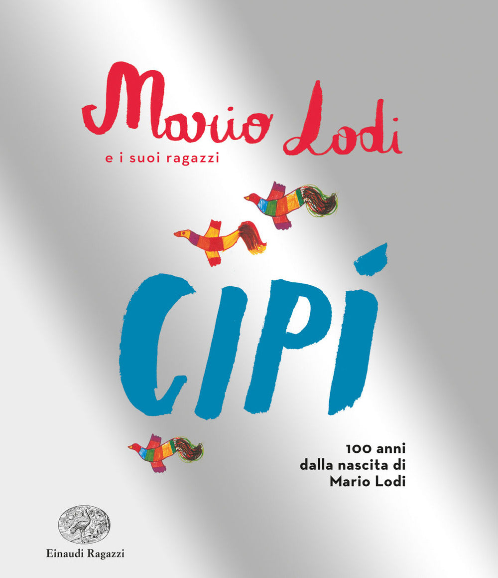 Cipì. Edizione speciale.