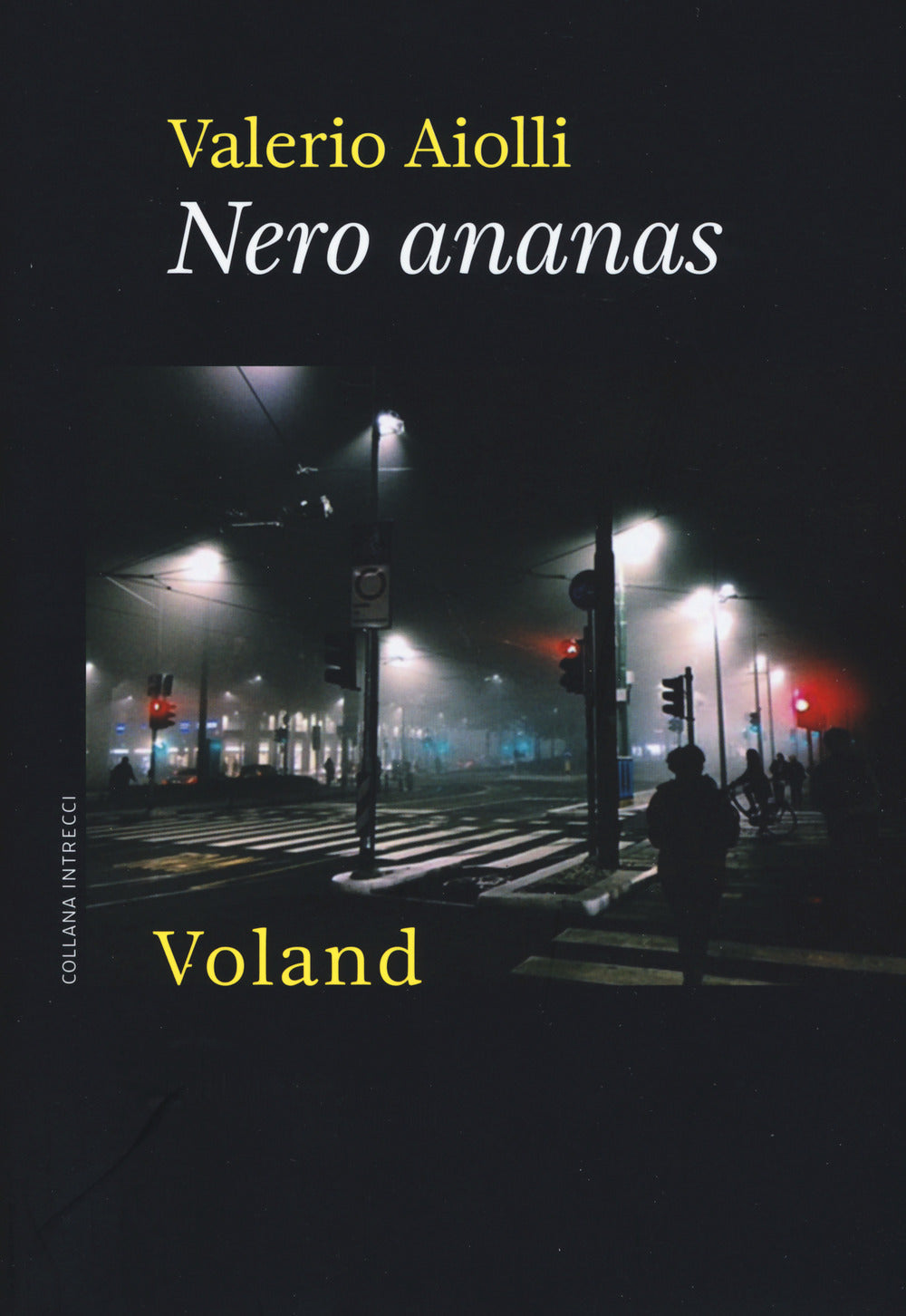 Nero ananas.