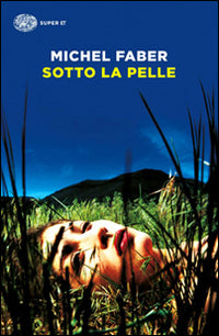 Sotto la pelle.