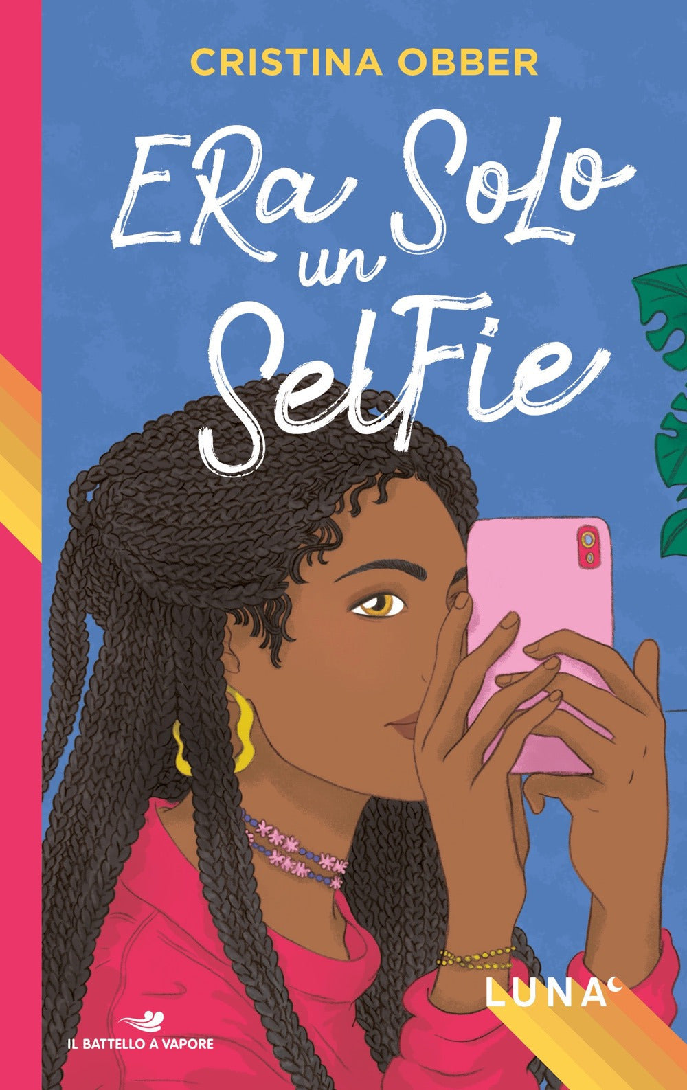 Era solo un selfie. Luna.