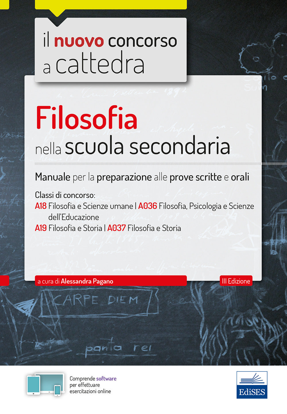Filosofia nella scuola secondaria. Manuale per prove scritte e orali del concorso a cattedra. Con software di simulazione.