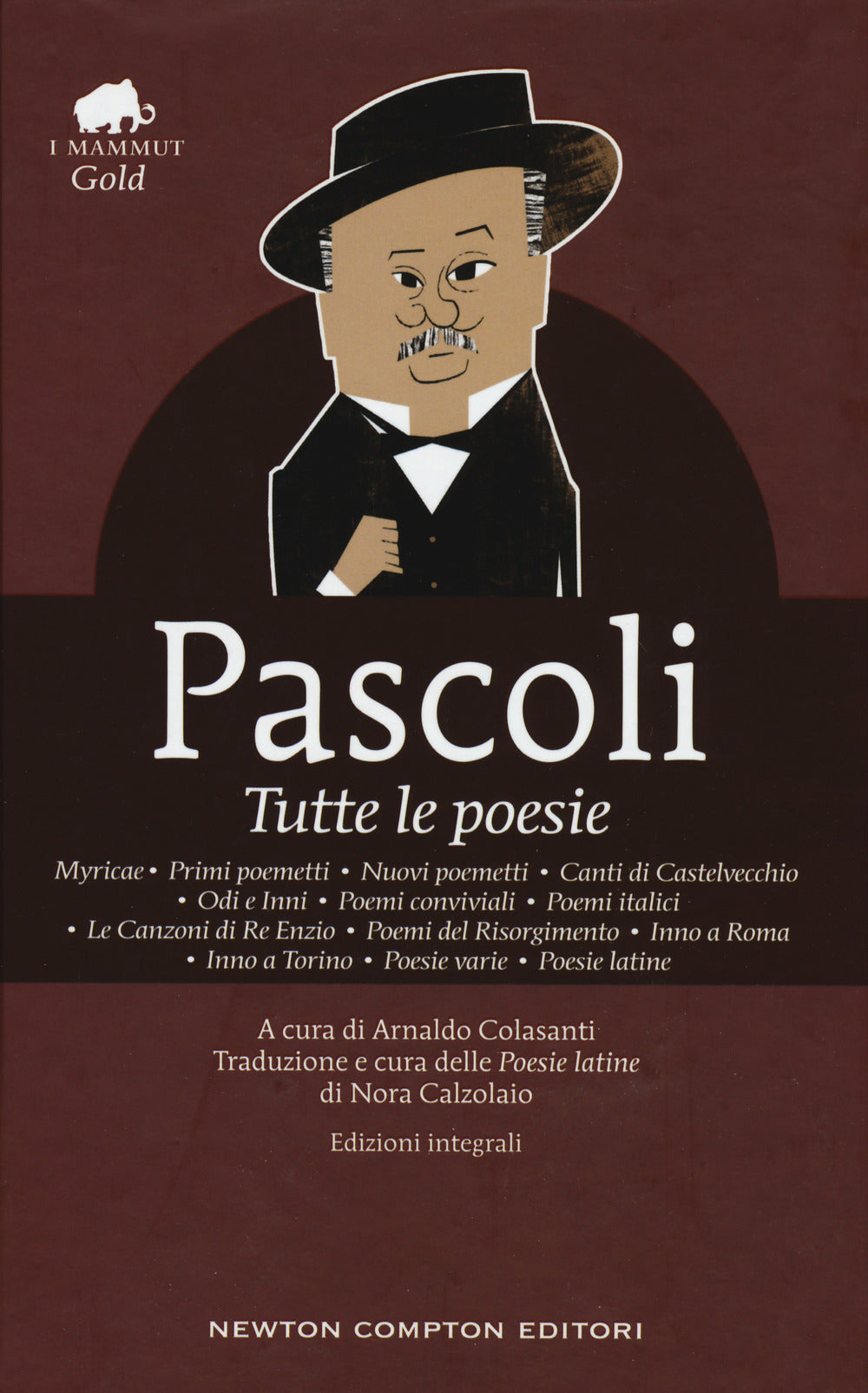 Tutte le poesie. Ediz. integrale.