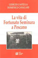 La vita di Fortunato Seminara a Pescano.