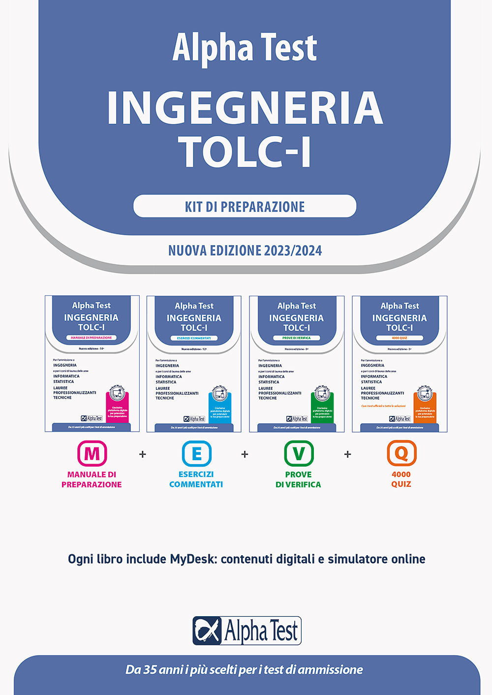 Alpha Test. Ingegneria. TOLC-I. Kit di preparazione. Con MyDesk.