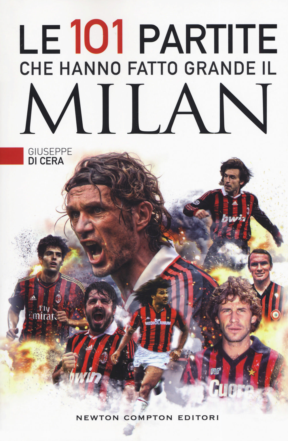 Le 101 partite che hanno fatto grande il Milan.