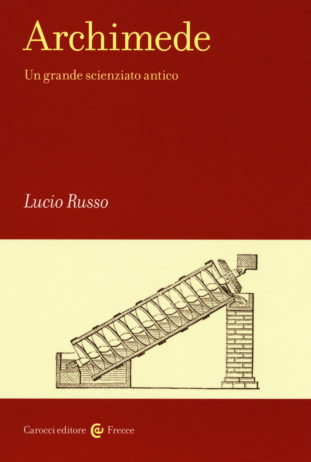 Archimede. Un grande scienziato antico.