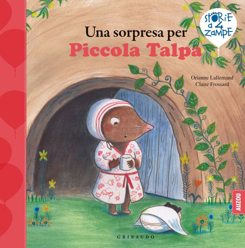 Una sorpresa per Piccola Talpa. Ediz. a colori.