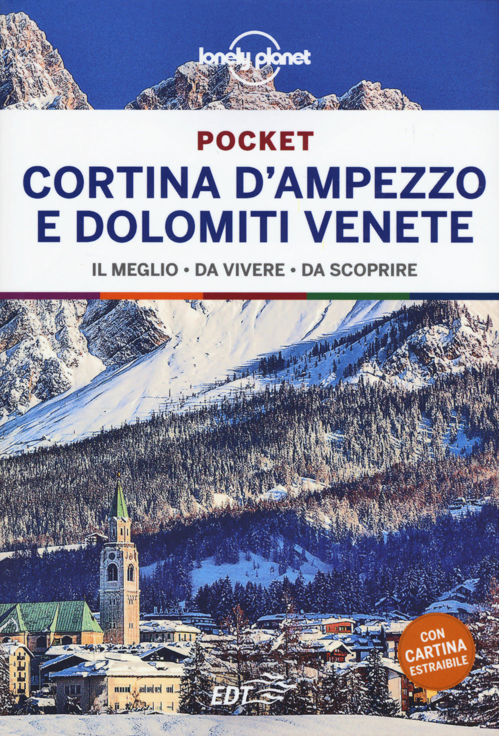 Cortina d'Ampezzo e Dolomiti venete Pocket. Con Carta geografica ripiegata