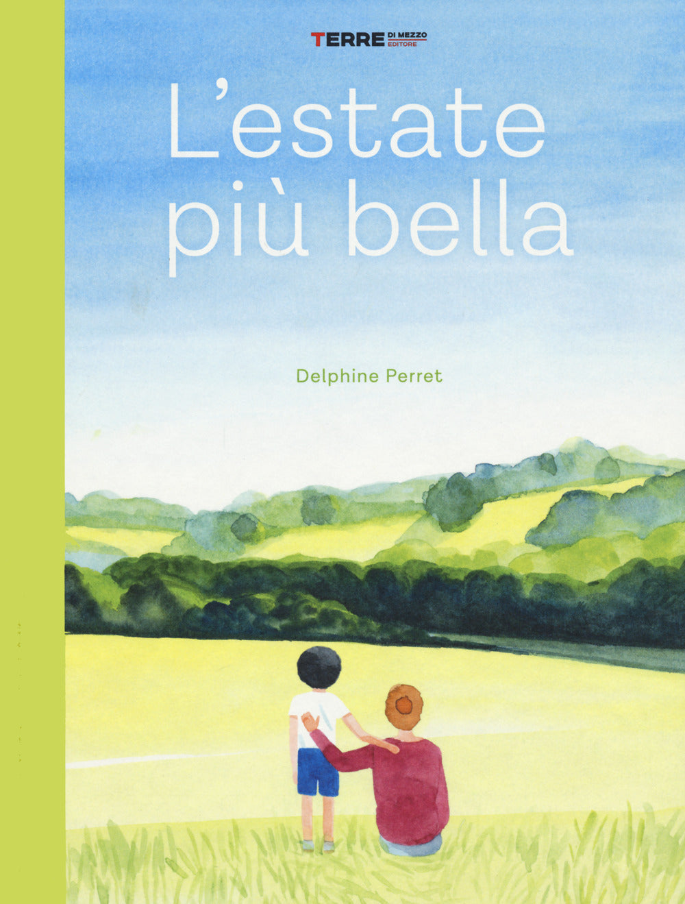 L'estate più bella. Ediz. a colori.
