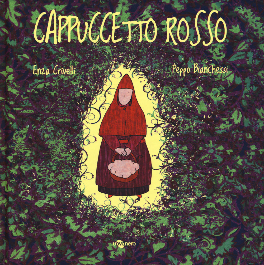 Cappuccetto Rosso. Ediz. a colori.