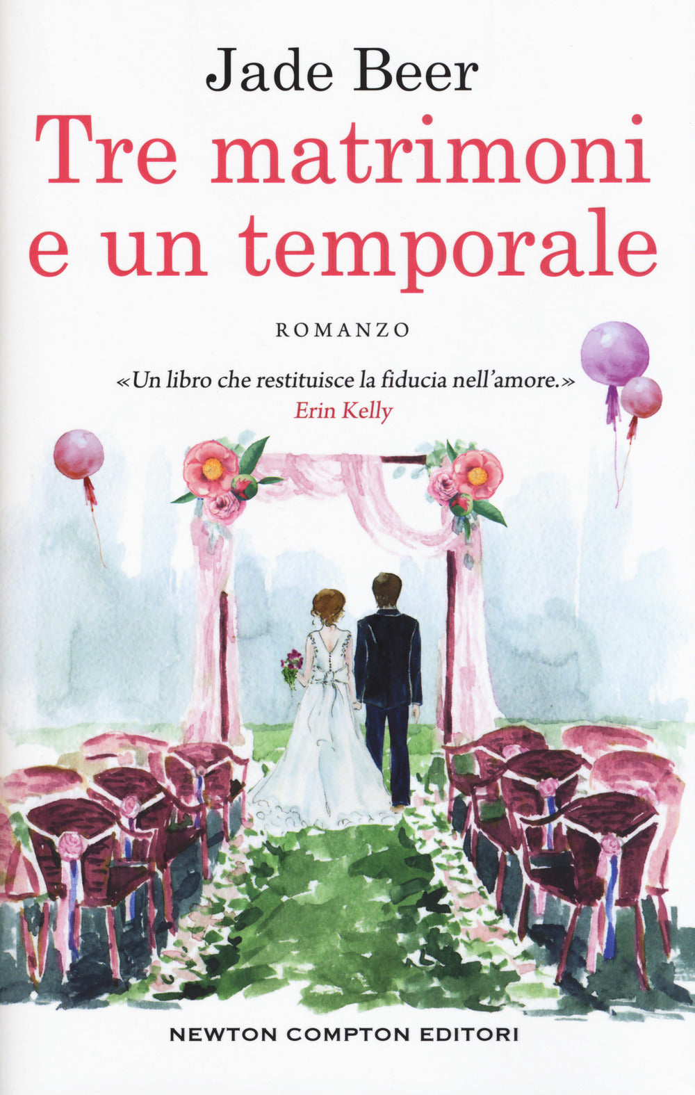 Tre matrimoni e un temporale.