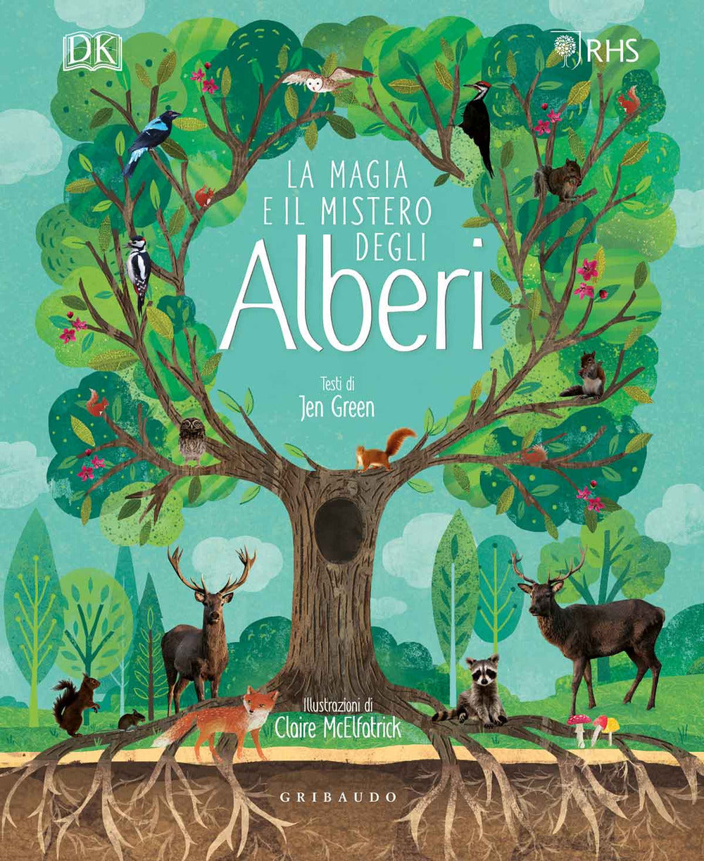 La magia e il mistero degli alberi. Ediz. a colori.