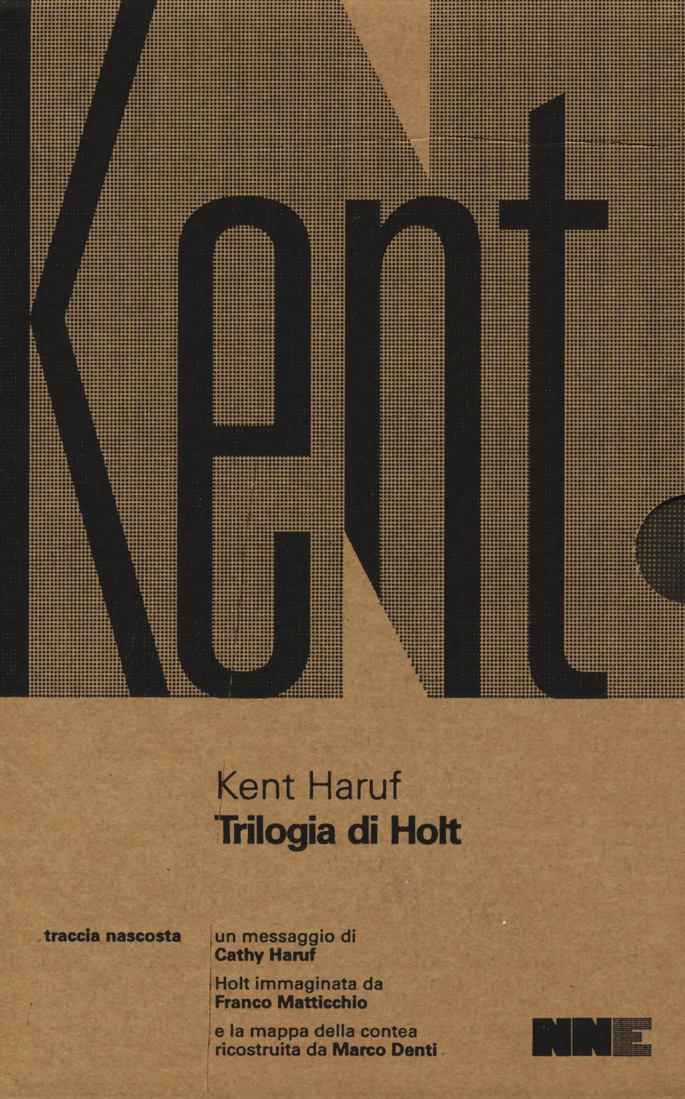 Trilogia di Holt: Benedizione-Crepuscolo-Canto della pianura.