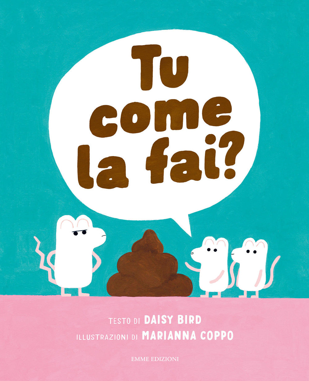 Tu come la fai? Ediz. illustrata.
