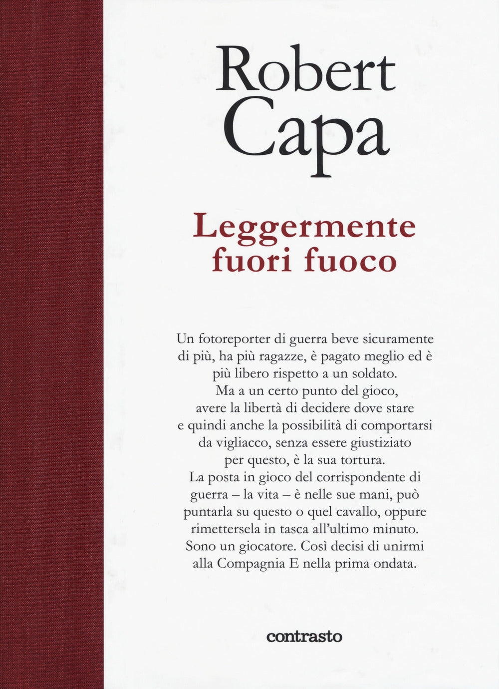 Leggermente fuori fuoco. Ediz. illustrata.